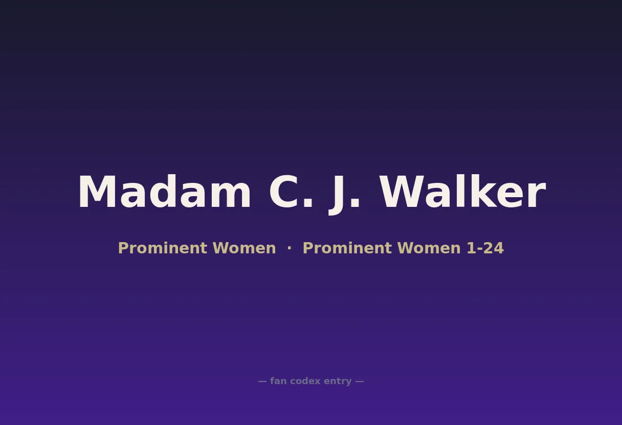 Madam C. J. Walker